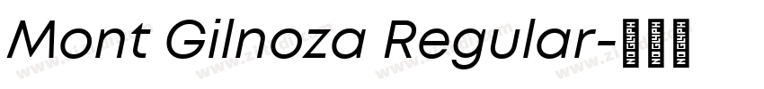Mont Gilnoza Regular字体转换